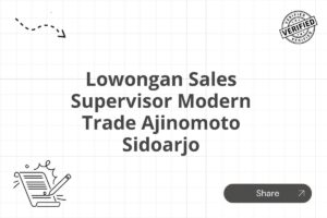Lowongan Sales Supervisor Modern Trade Ajinomoto Sidoarjo
