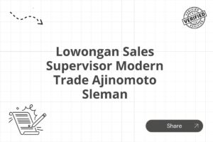 Lowongan Sales Supervisor Modern Trade Ajinomoto Sleman