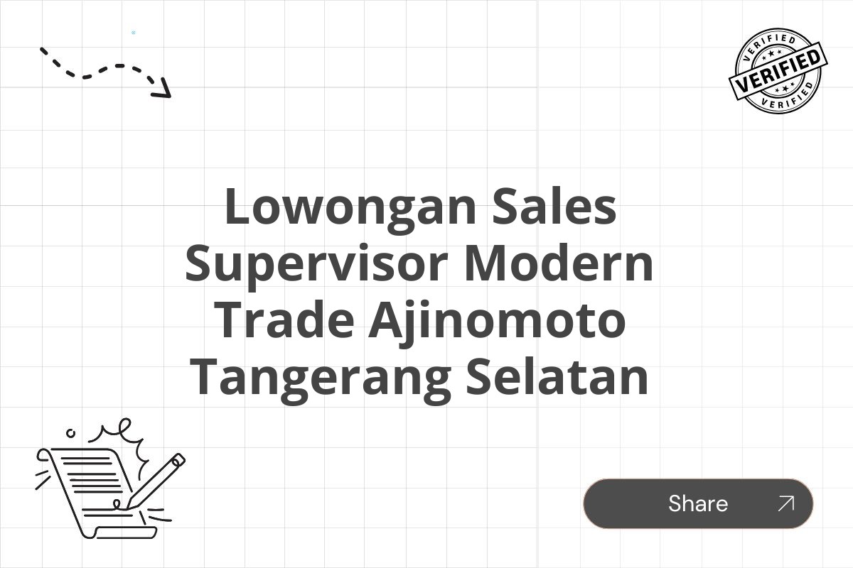 Lowongan Sales Supervisor Modern Trade Ajinomoto Tangerang Selatan