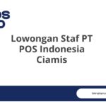 Lowongan Staf PT POS Indonesia Ciamis